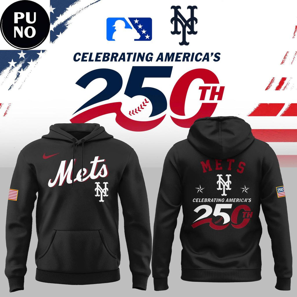 New York Mets 2026 Celebrating America's 250th Hoodie T-Shirt