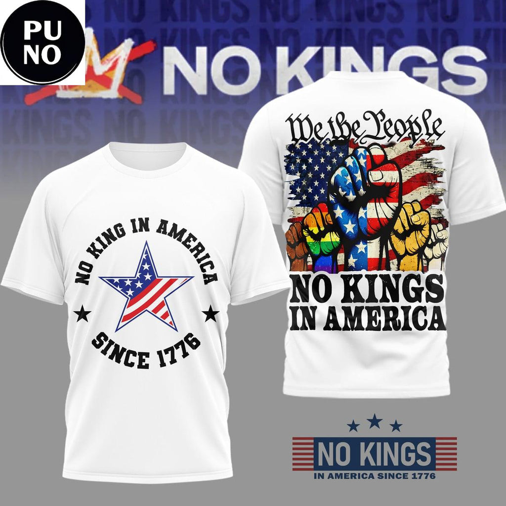 No Kings in America Since 1776 We The People Shirt