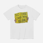 No One Like You Elon Shirt