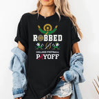 Notre Dame Robbed CFP Playoff Shirt