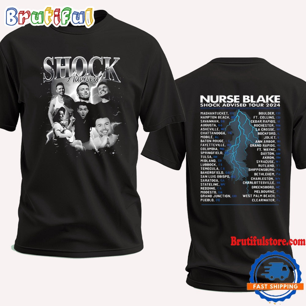 Nurse Blake Shock Advised Tour 2024 T Shirt