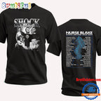 Nurse Blake Shock Advised Tour 2024 T Shirt