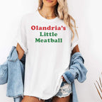 Olandria’s Little Meatball Shirt