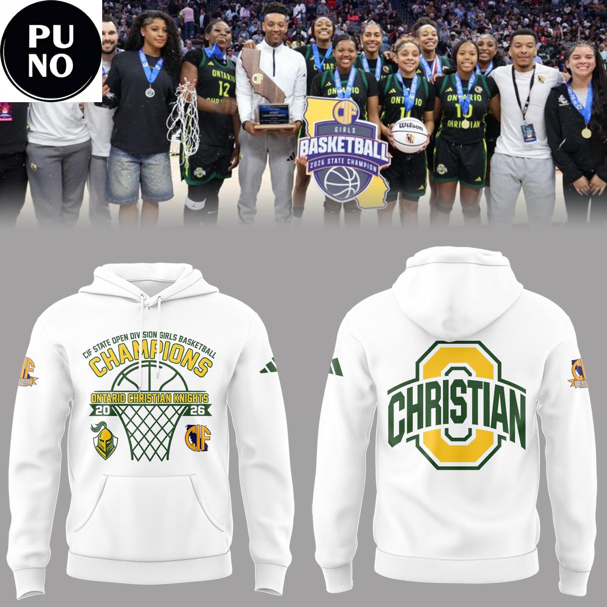Ontario Christian Knights CIF State Open Division Girls Basketball Champions 2026 Hoodie T-Shirt
