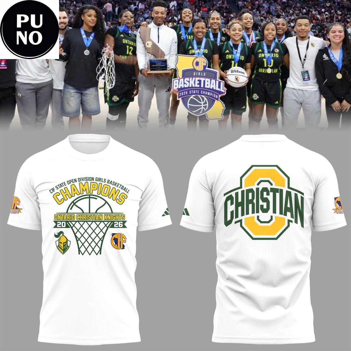 Ontario Christian Knights CIF State Open Division Girls Basketball Champions 2026 Hoodie T-Shirt