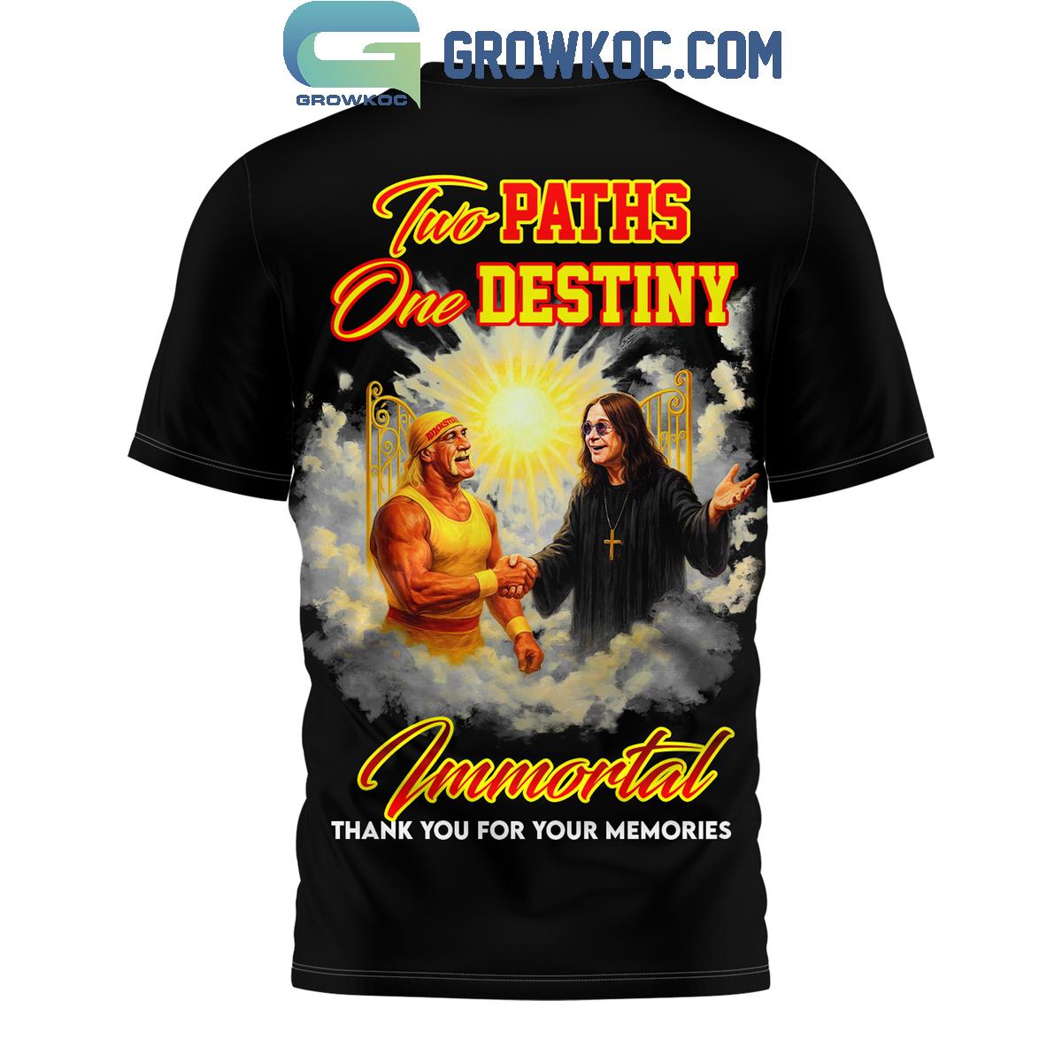 Ozzy Osbourne Hulk Hogan To Paths One Destiny Shirt