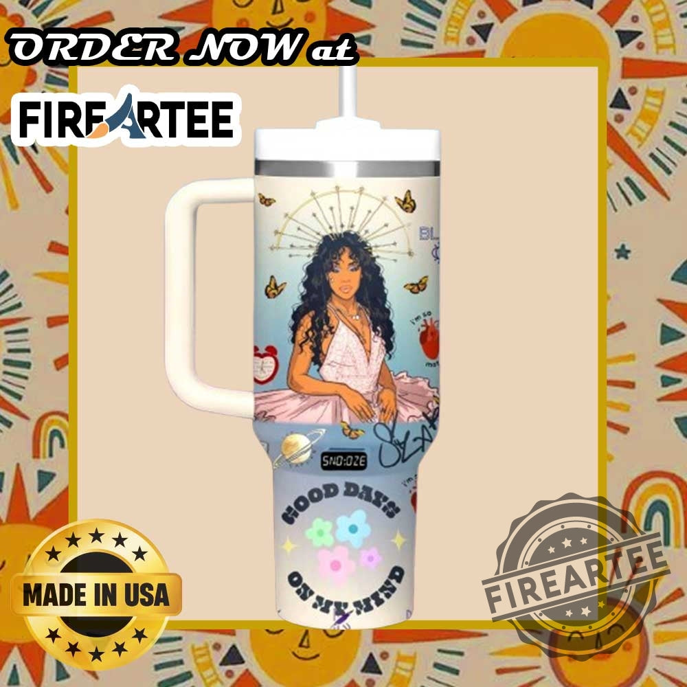 Personalized Sza Good Days Tumbler Custom Drinkware With Artistic Sza Design And Lyrics