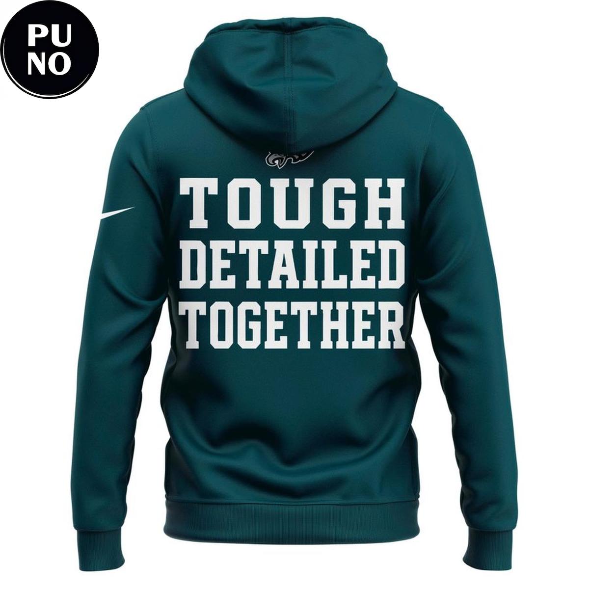 Philadelphia Eagles 2026 Tough Detailed Together Hoodie T-Shirt