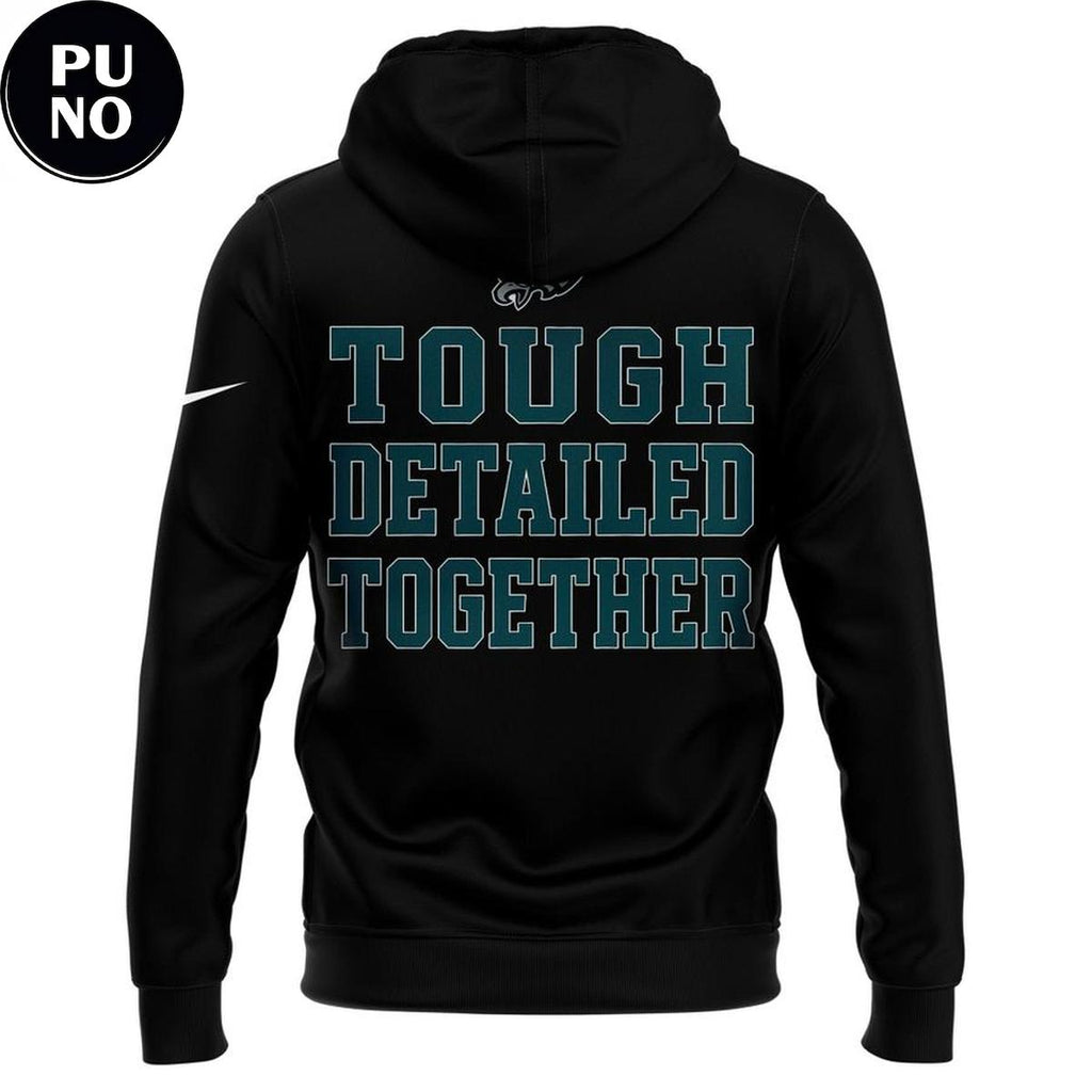 Philadelphia Eagles 2026 Tough Detailed Together Hoodie T-Shirt