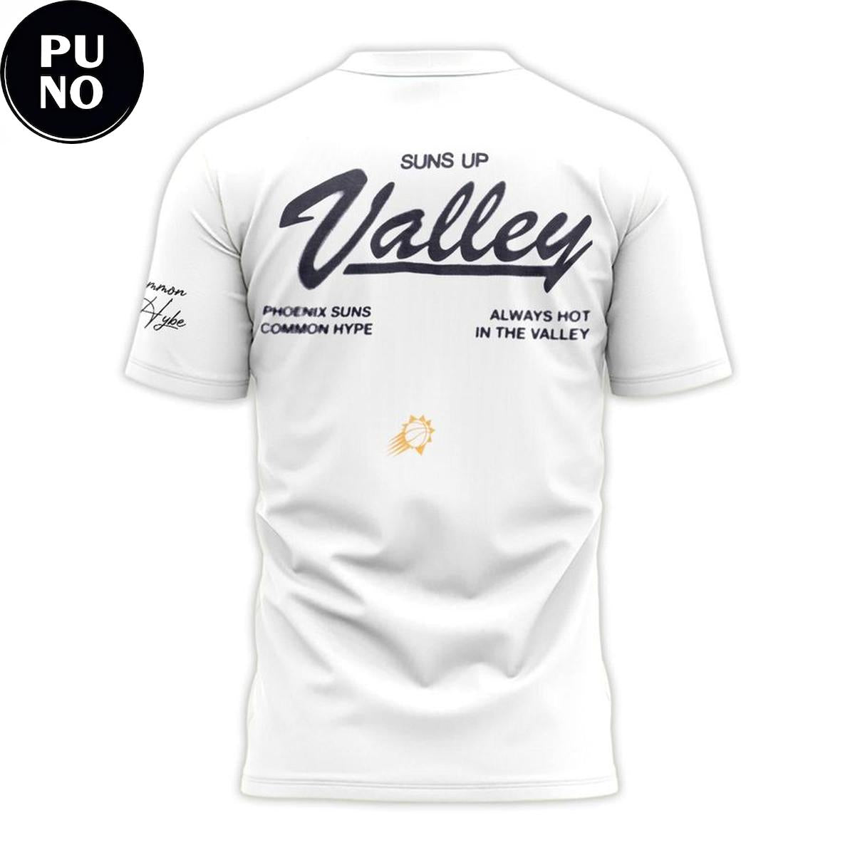 Phoenix Suns Common Hype 2026 Always Hot In The Valley T-Shirt