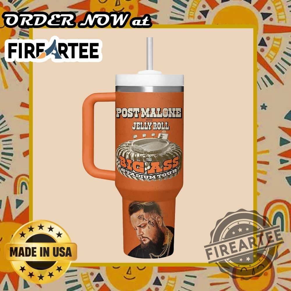 Post Malone Big Ass Stadium Tour Tumbler With Jelly Roll Customizable Personalized Drinkware