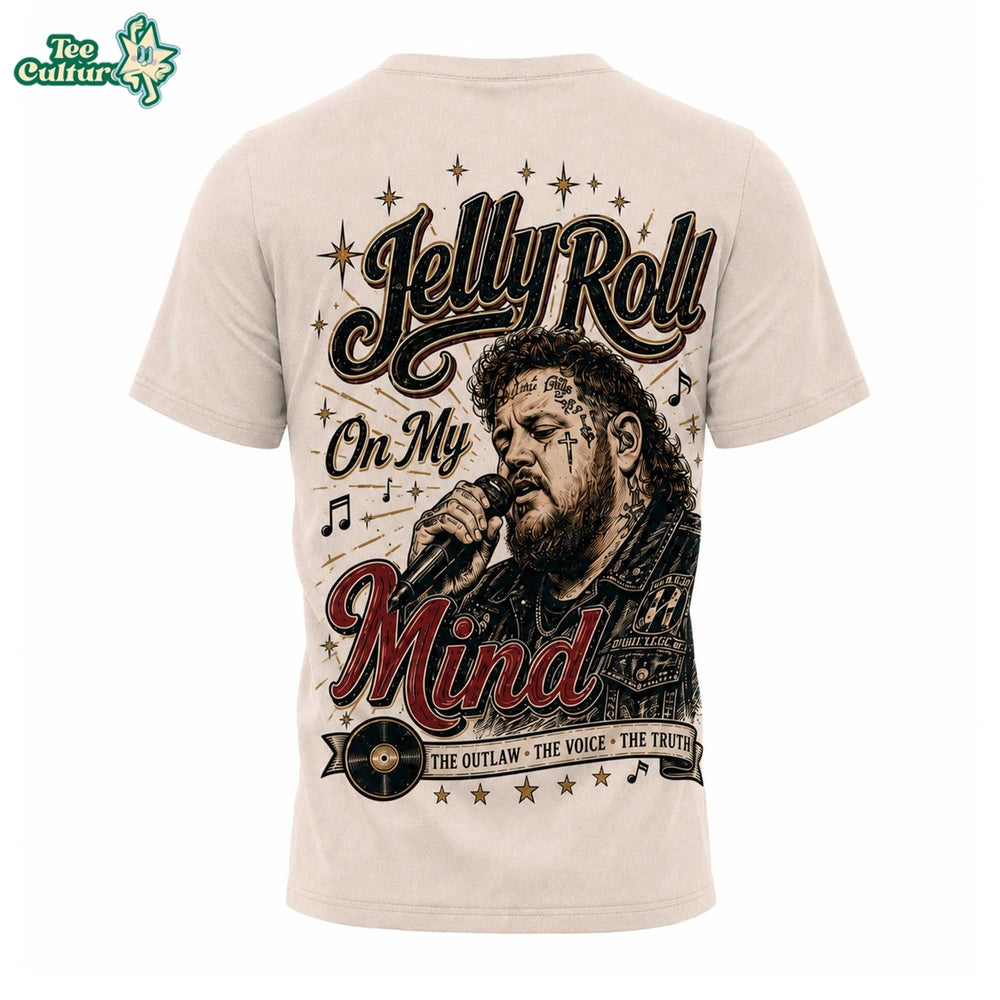 Premium Jelly Roll On My Mind 3D Shirt TD