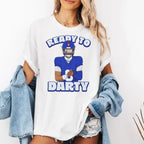 Ready To Darty Daniel Jones Shirt