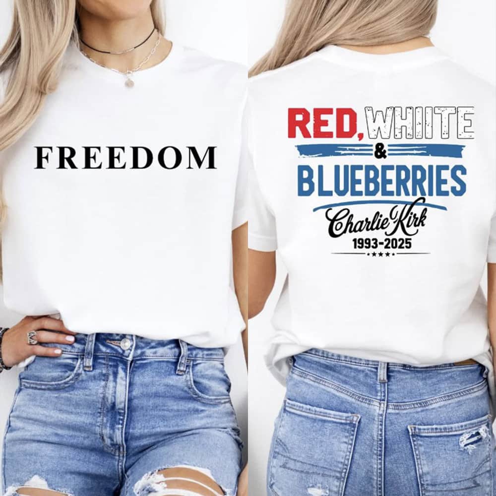 Red White and Blueberries Charlie Kirk Freedom Shirt