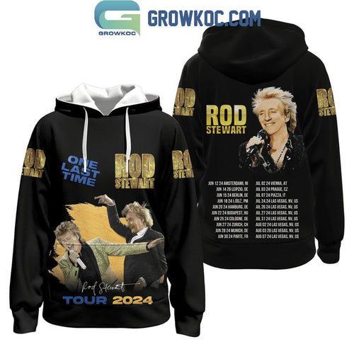 Rod Stewart One Last Time Tour 2024 Fan Hoodie T-Shirt