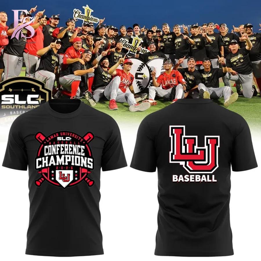 SLC Baseball Lamar University 2026 Conference Champions Shirt