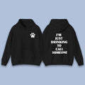 Sabrina Carpenter I’m Just Drinking To Call Someone Hoodie