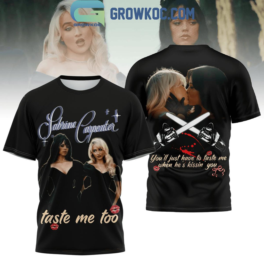 Sabrina Carpenter Taste Me Too Hoodie T-Shirt