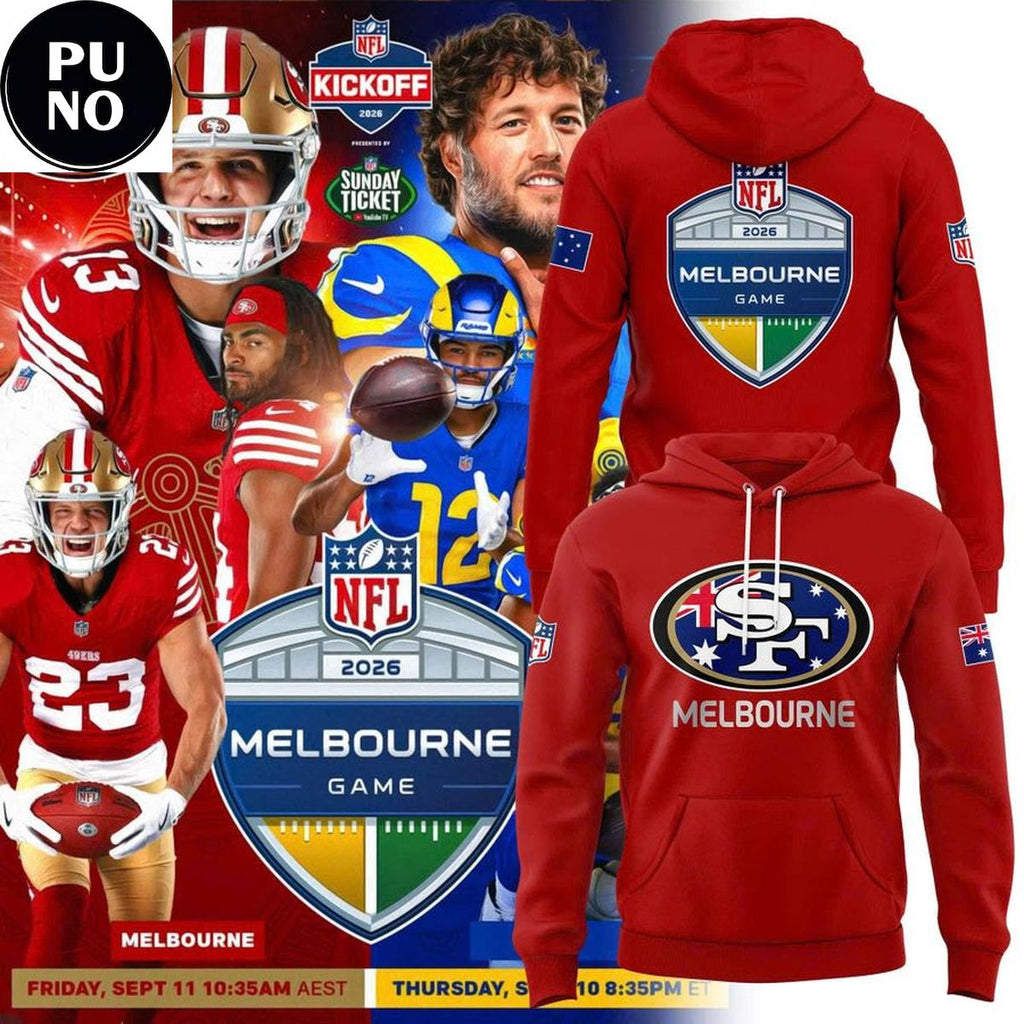 San Francisco 49ers NFL 2026 Melbourne Game Hoodie T-Shirt