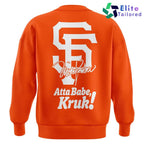 San Francisco Giants Atta Babe Kruk Orange Sweatshirt