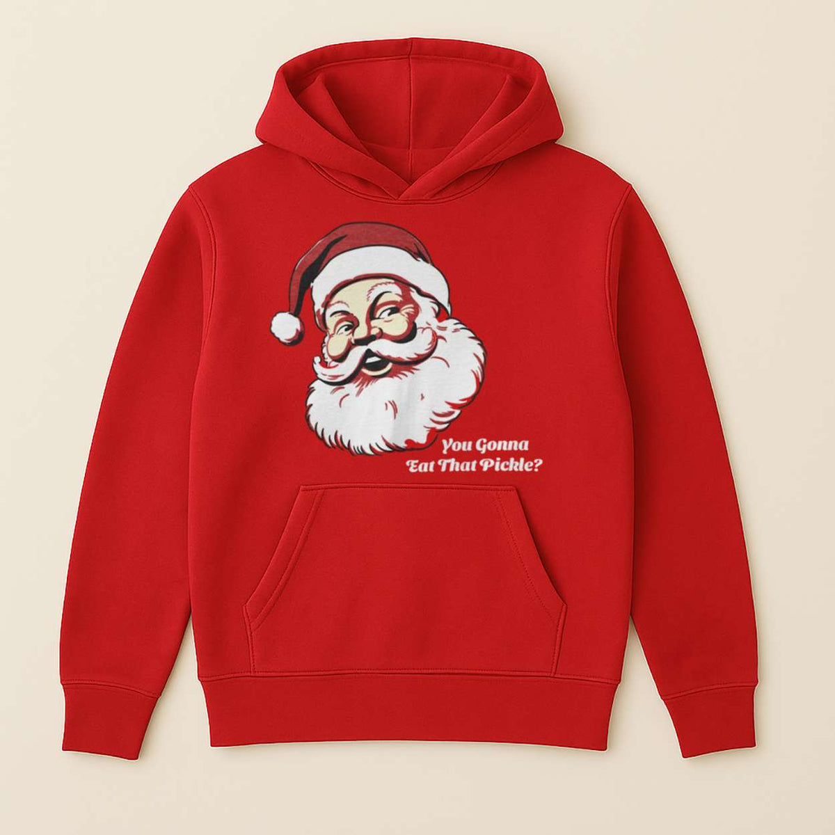 Santa Claus You Gonna Eat That Pickle Shirt