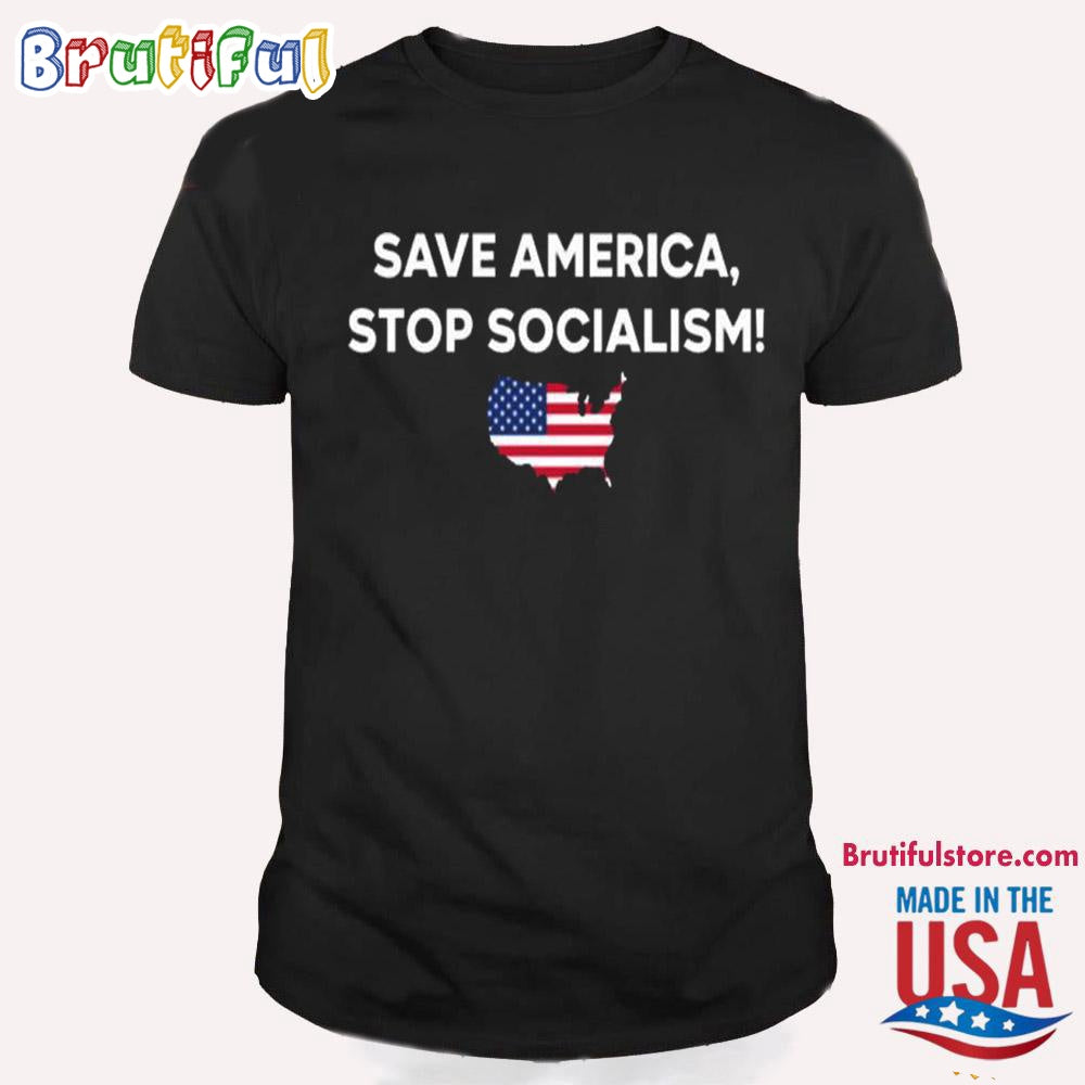 Save America Stop Socialism Unisex T Shirt