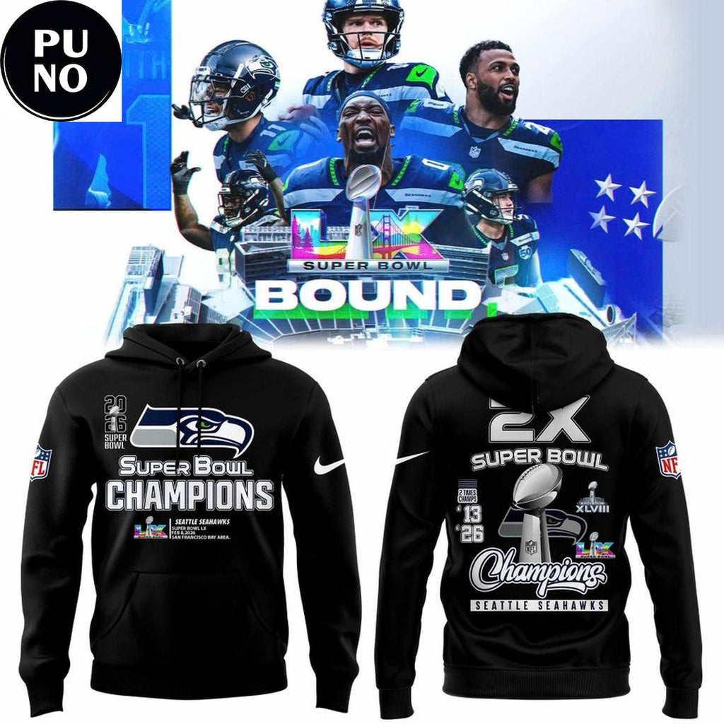 Seattle Seahawks 2026 2 Times Super Bowl Champions NFL Hoodie T-Shirt