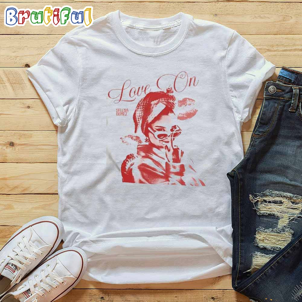 Selena Gomez Love On Graphic Unisex T Shirts