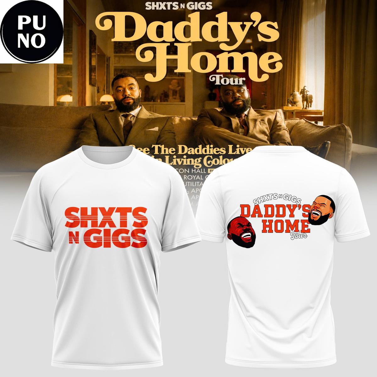 ShxtsNGigs Daddy's Home Tour 2026 Hoodie T-Shirt