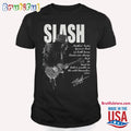 Slash Nothing Last Forever And Heart Can Change T Shirt