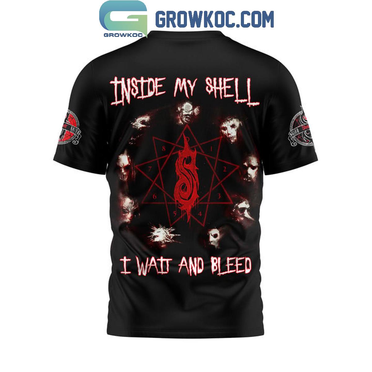 Slipknot Inside My Shell I Wait And Bleed Hoodie Shirts