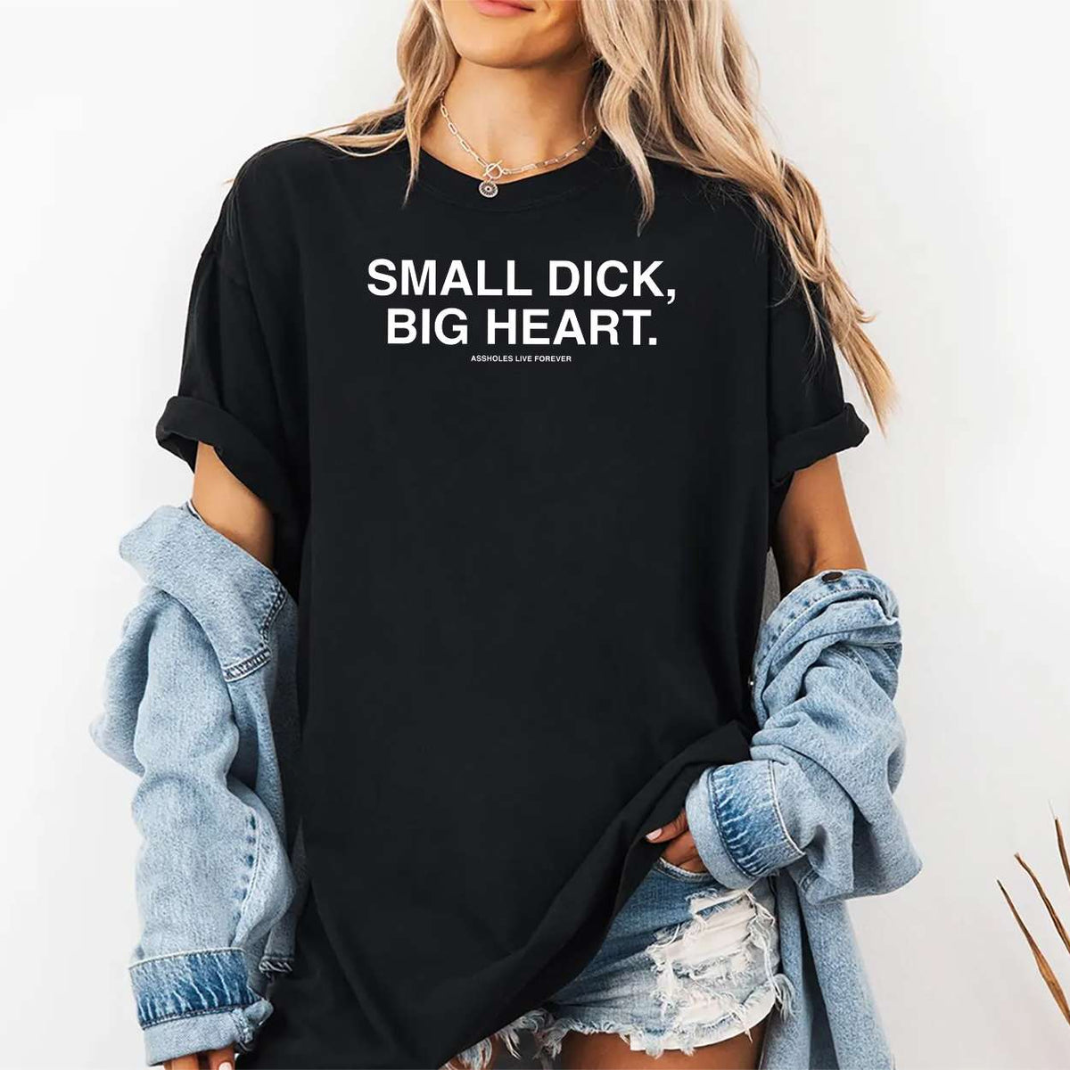 Small Dick Big Heart Shirt