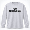 Sophie Cunningham Play Mr Brightside Sweatshirt