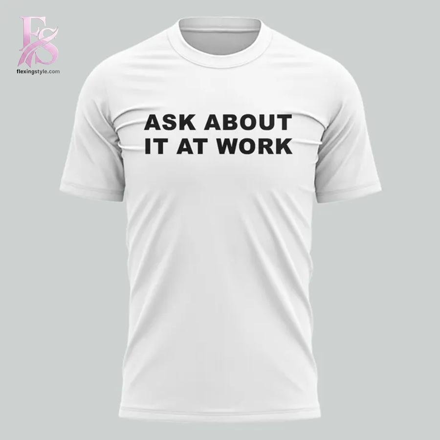 South Carolina Gamecocks 2026 Ask About It At Work T-Shirt