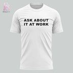 South Carolina Gamecocks 2026 Ask About It At Work T-Shirt
