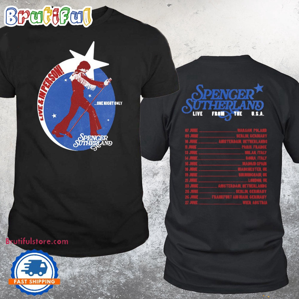 Spencer Sutherland One Night Only In Europe Tour Schedule T Shirt