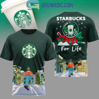 Starbucks For Life New 2026 Shirt