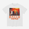 Hallo Things Shirt