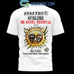 Sublime Me Gusta Festival Shirt