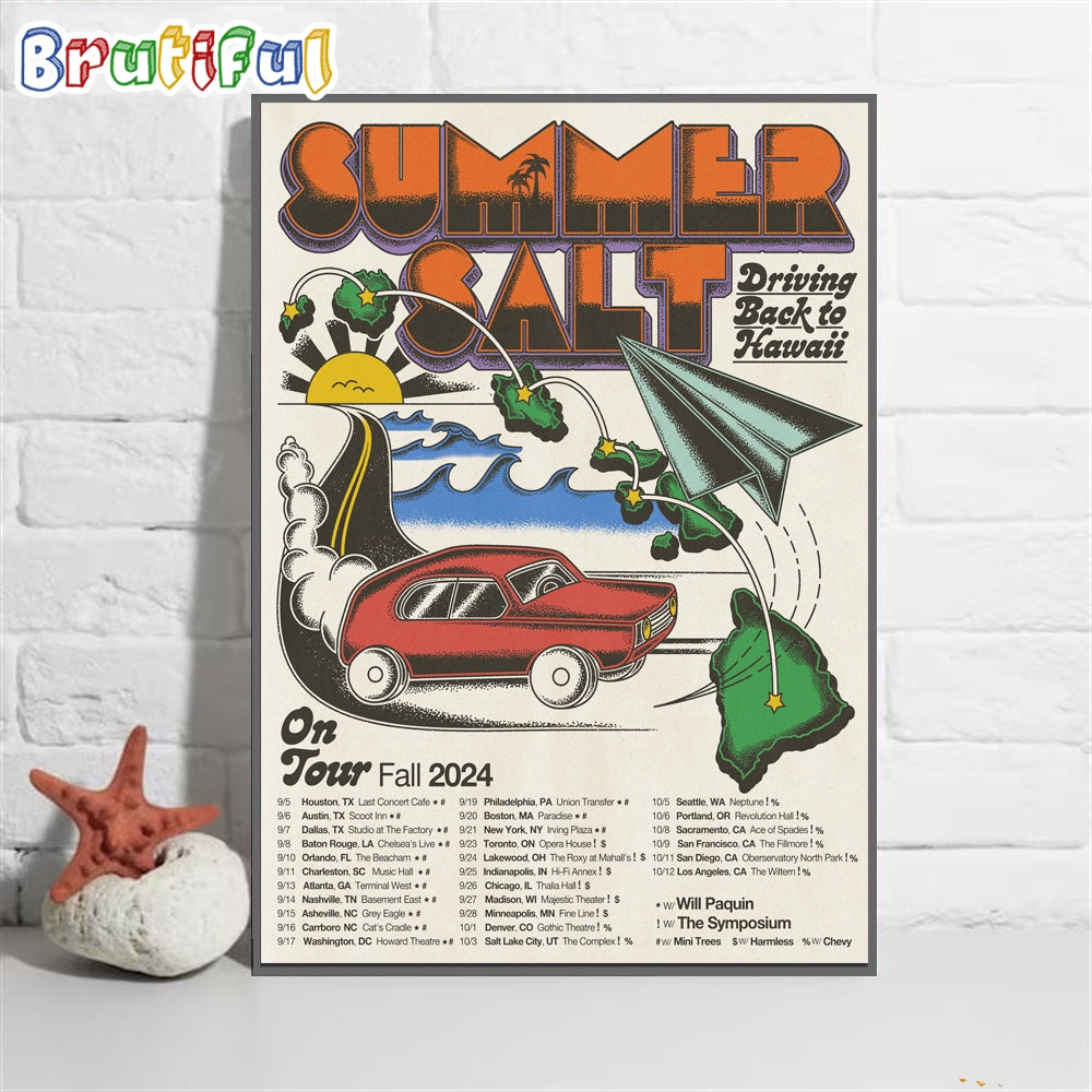 Summer Salt Driving Back To Hawaii On Tour Fall Tour 2024 Wall Art Poster Canvas