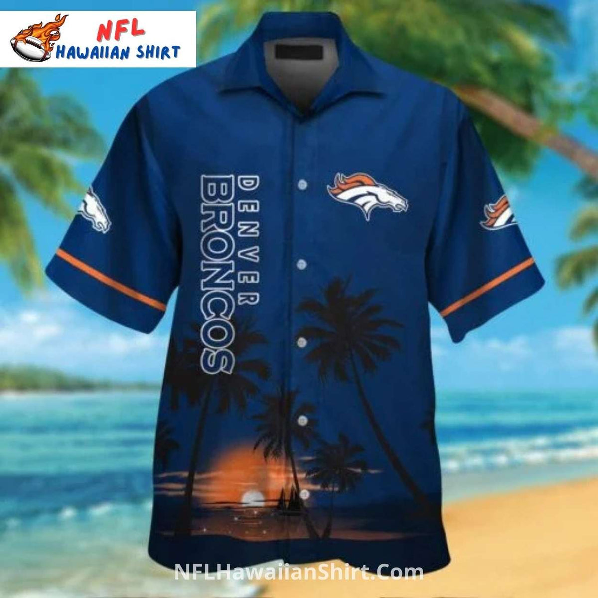 Sunset Denver Broncos Hawaiian Shirt Palm Tree Scene
