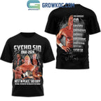 Sycho Sid 1960-2024 Rest In Peace The Man The Master Hoodie T-Shirt