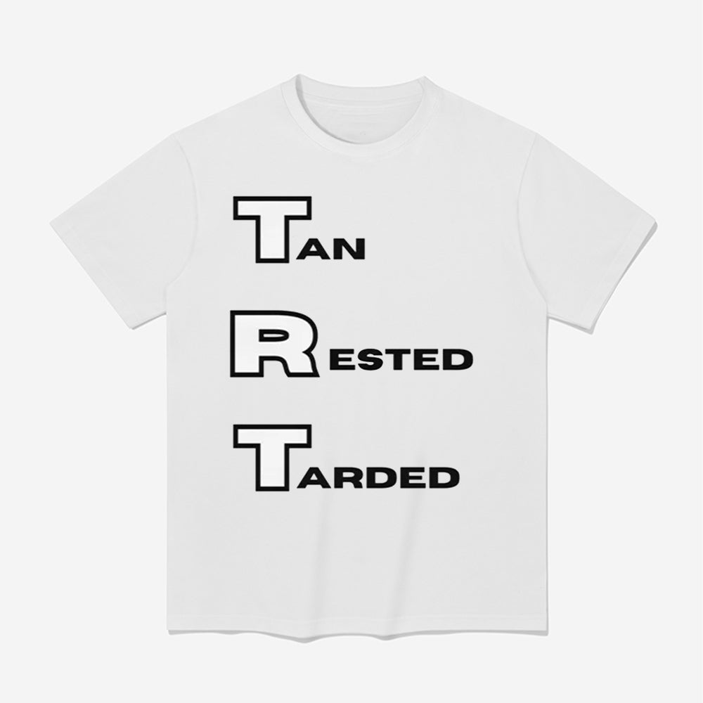 Tan Rested Tarded Shirt