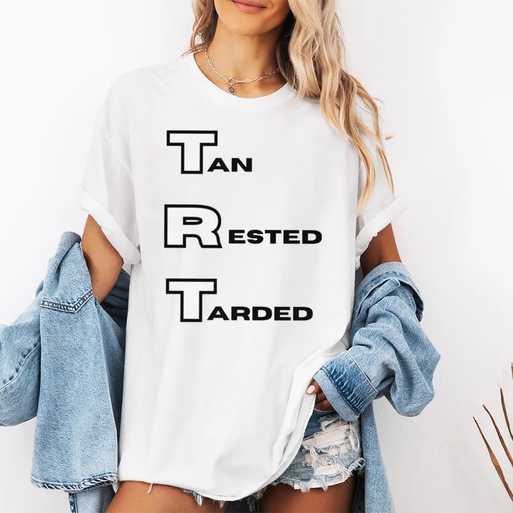 Tan Rested Tarded Shirt