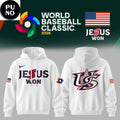 Team USA x Jesus won 2026 World Baseball Classic Hoodie T-Shirt