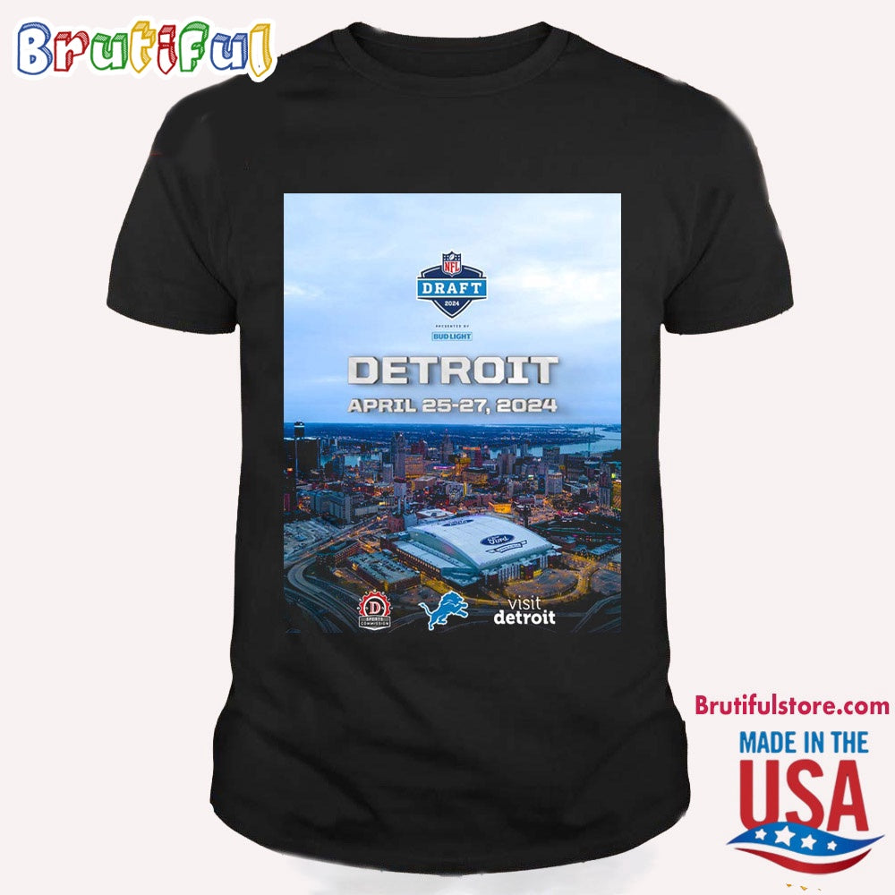 The 2024 NFL Draft Will Take Place T Shirt