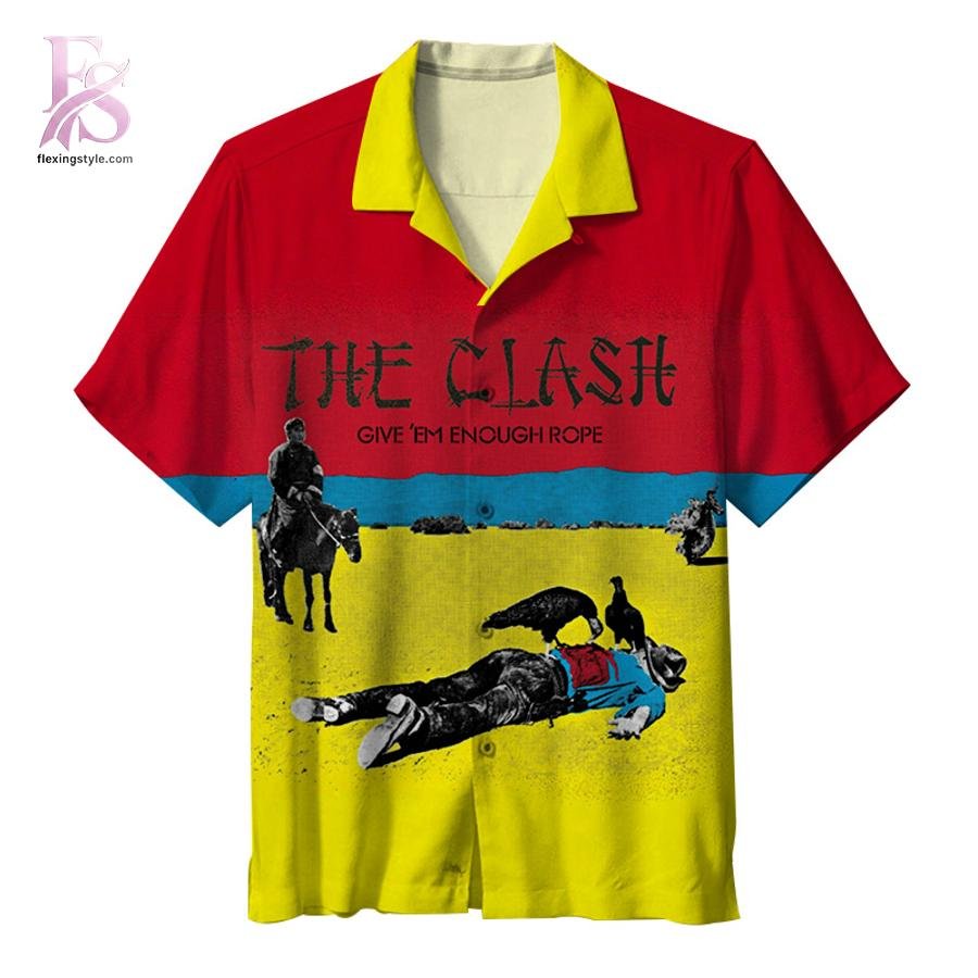 The Clash Give ‘Em Enough Rope Hawaiian Shirt