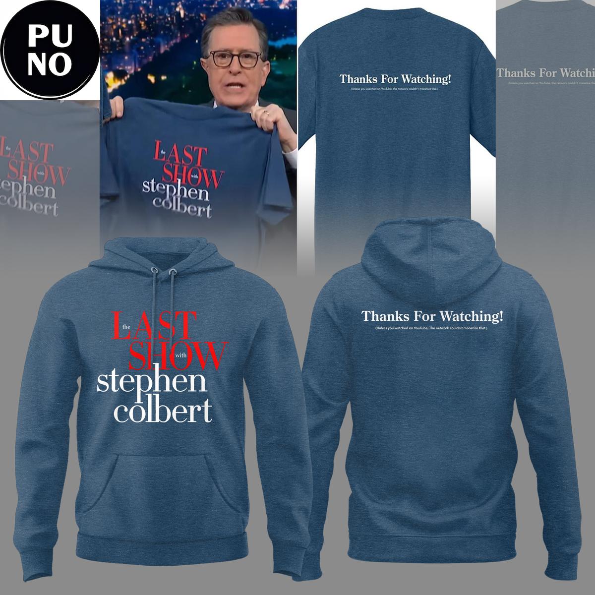 The Late Show with Stephen Colbert 2026 Thanks For Watching Hoodie T-Shirt