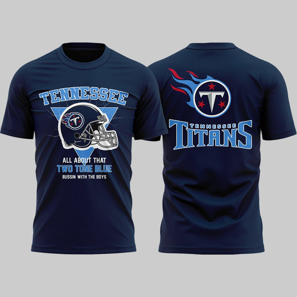 Titans All About That Two Tone Blue Bussin With The Boys Shirt