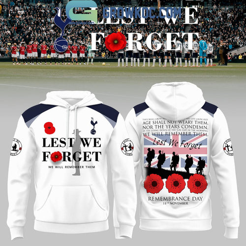 Tottenham Hotspurs Lest We Forget Hoodie Shirt